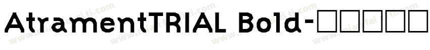 AtramentTRIAL Bold字体转换